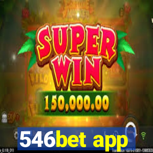 546bet app